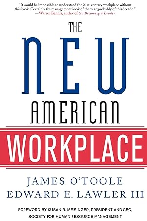 Seller image for The New American Workplace: The Follow-Up to the Bestselling Work in America for sale by moluna
