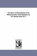 Bild des Verkufers fr The theory of Determinants in the Historical order of Development, by Sir Thomas Muir.Vol. 3 zum Verkauf von moluna