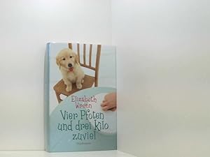 Seller image for Vier Pfoten und drei Kilo zuviel for sale by Book Broker