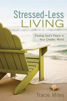 Bild des Verkufers fr Stressed-Less Living: Finding God\ s Peace in Your Chaotic World zum Verkauf von moluna