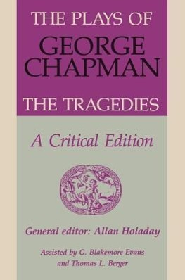 Seller image for PLAYS OF GEORGE CHAPMAN for sale by moluna