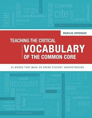 Bild des Verkufers fr Teaching the Critical Vocabulary of the Common Core: 55 Words That Make or Break Student Understanding zum Verkauf von moluna