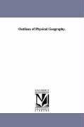 Seller image for Outlines of Physical Geography. for sale by moluna