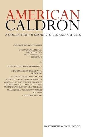 Immagine del venditore per American Caldron: A Collection of Short Stories and Articles venduto da moluna