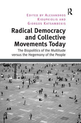 Seller image for Kioupkiolis, A: Radical Democracy and Collective Movements T for sale by moluna