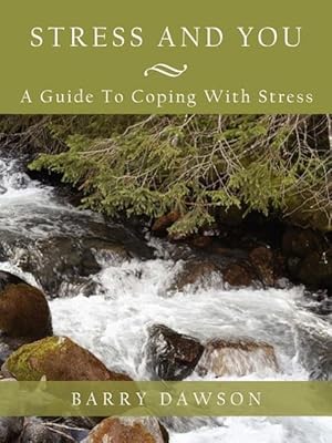 Bild des Verkufers fr Stress and You: A Guide to Coping with Stress zum Verkauf von moluna