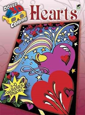 Image du vendeur pour Hearts Coloring Book : Includes 3-d Glasses! mis en vente par GreatBookPrices