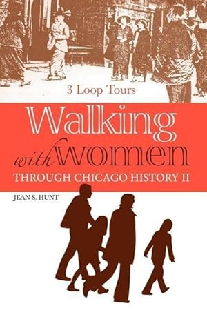 Seller image for Walking With Women Through Chicago History II for sale by moluna