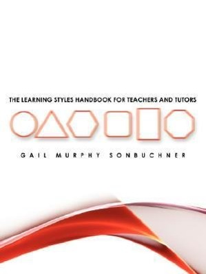 Bild des Verkufers fr The Learning Styles Handbook for Teachers and Tutors zum Verkauf von moluna
