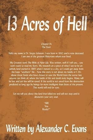 Bild des Verkufers fr 13 Acres of Hell zum Verkauf von moluna