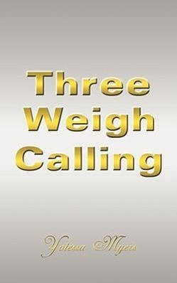 Imagen del vendedor de Three Weigh Calling a la venta por moluna