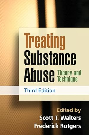 Bild des Verkufers fr Treating Substance Abuse, Third Edition: Theory and Technique zum Verkauf von moluna