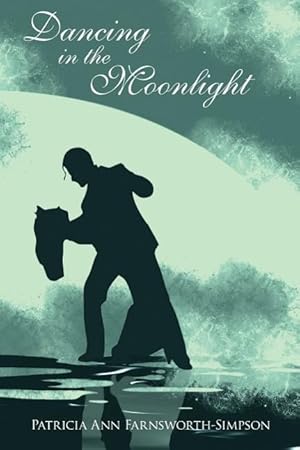 Bild des Verkufers fr Dancing in the Moonlight zum Verkauf von moluna