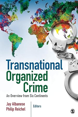 Bild des Verkufers fr Transnational Organized Crime: An Overview from Six Continents zum Verkauf von moluna