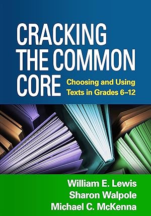 Imagen del vendedor de Cracking the Common Core: Choosing and Using Texts in Grades 6-12 a la venta por moluna