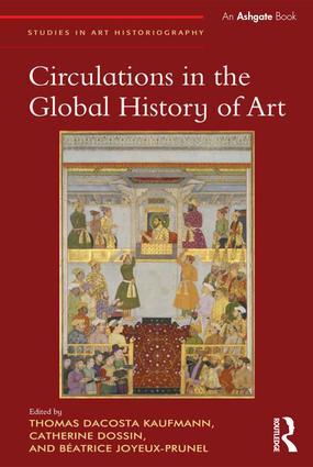 Seller image for Kaufmann, T: Circulations in the Global History of Art for sale by moluna
