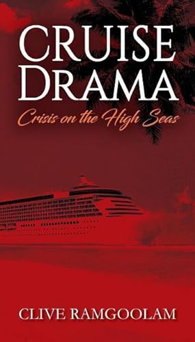Seller image for CRUISE Drama: Crisis on the High Seas for sale by moluna