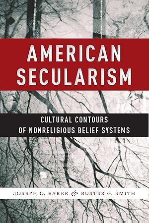 Bild des Verkufers fr American Secularism: Cultural Contours of Nonreligious Belief Systems zum Verkauf von moluna