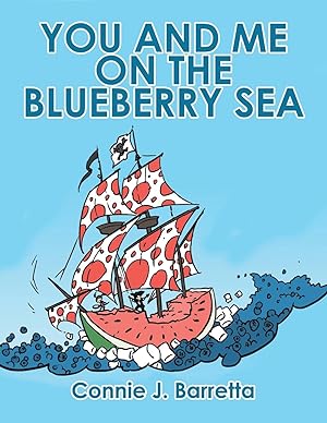 Bild des Verkufers fr You and Me on the Blueberry Sea zum Verkauf von moluna