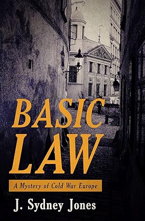 Immagine del venditore per Basic Law: A Mystery of Cold War Europe venduto da moluna