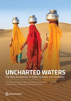 Bild des Verkufers fr Uncharted Waters: The New Economics of Water Scarcity and Variability zum Verkauf von moluna