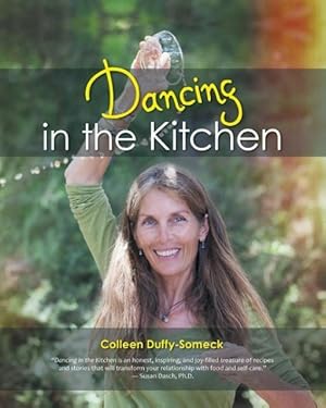 Bild des Verkufers fr Dancing in the Kitchen zum Verkauf von moluna