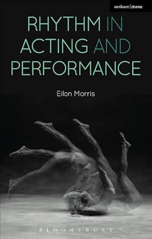 Seller image for RHYTHM IN ACTING & PERFORMANCE for sale by moluna