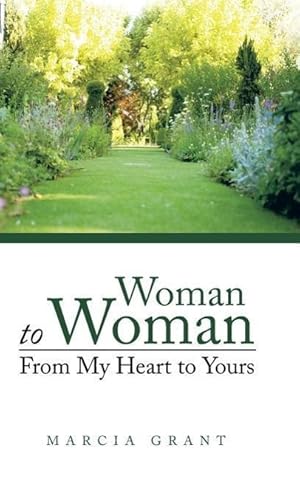 Bild des Verkufers fr Woman to Woman: From My Heart to Yours zum Verkauf von moluna