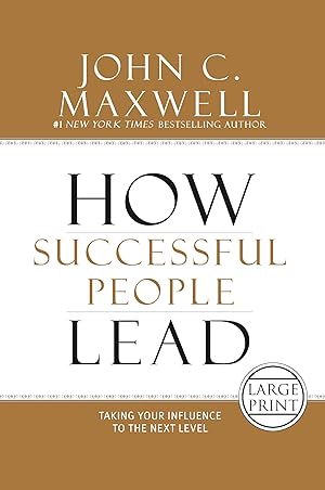 Bild des Verkufers fr How Successful People Lead: Taking Your Influence to the Next Level zum Verkauf von moluna