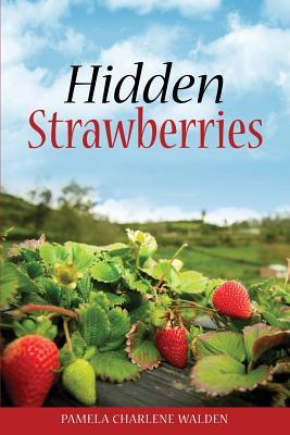 Bild des Verkufers fr Hidden Strawberries zum Verkauf von moluna