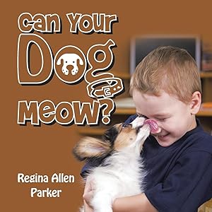 Imagen del vendedor de Can Your Dog Meow? a la venta por moluna