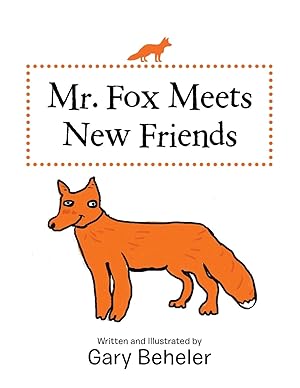 Seller image for Mr. Fox Meets New Friends for sale by moluna