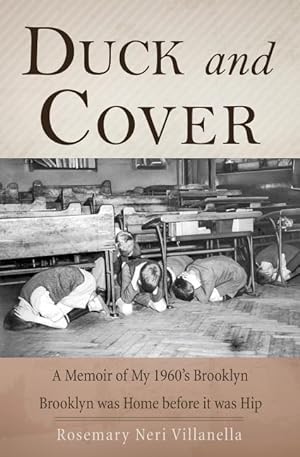 Seller image for Duck And Cover: A Memoir of My 1960\ s Brooklyn for sale by moluna
