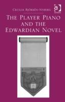 Imagen del vendedor de Bjorken-Nyberg, C: The Player Piano and the Edwardian Novel a la venta por moluna