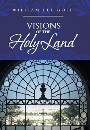 Bild des Verkufers fr Visions of the Holy Land zum Verkauf von moluna