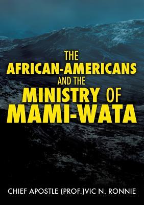 Seller image for The African-Americans and the Ministry of Mami -Wata for sale by moluna