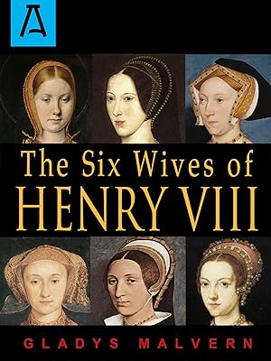 Seller image for The Six Wives of Henry VIII for sale by moluna
