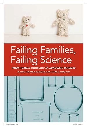 Seller image for Failing Families, Failing Science: Work-Family Conflict in Academic Science for sale by moluna