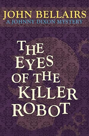 Seller image for The Eyes of the Killer Robot for sale by moluna