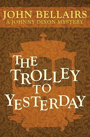 Seller image for The Trolley to Yesterday for sale by moluna