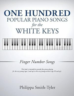 Immagine del venditore per One Hundred Popular Piano Songs for the White Keys venduto da moluna