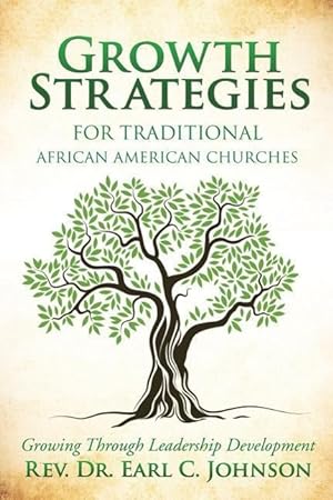 Bild des Verkufers fr Growth Strategies For Traditional African American Churches zum Verkauf von moluna