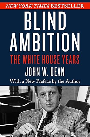 Bild des Verkufers fr Blind Ambition: The White House Years zum Verkauf von moluna