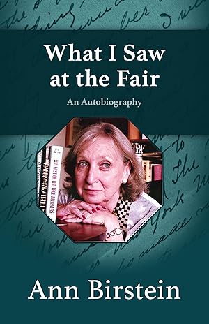 Seller image for What I Saw at the Fair: An Autobiography for sale by moluna