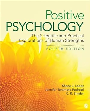 Bild des Verkufers fr Positive Psychology: The Scientific and Practical Explorations of Human Strengths zum Verkauf von moluna