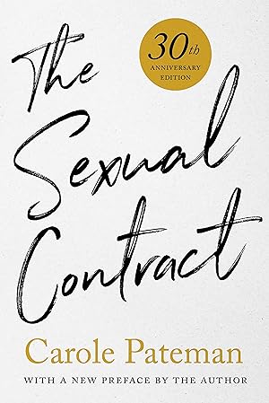 Bild des Verkufers fr The Sexual Contract: 30th Anniversary Edition, with a New Preface by the Author zum Verkauf von moluna
