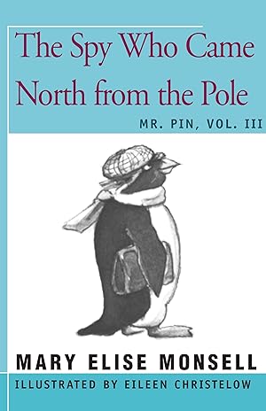 Bild des Verkufers fr The Spy Who Came North from the Pole: Vol. III zum Verkauf von moluna