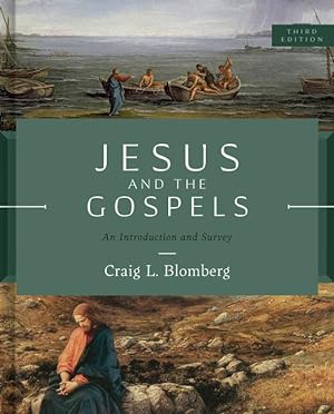 Bild des Verkufers fr Jesus and the Gospels, Third Edition: An Introduction and Survey zum Verkauf von moluna