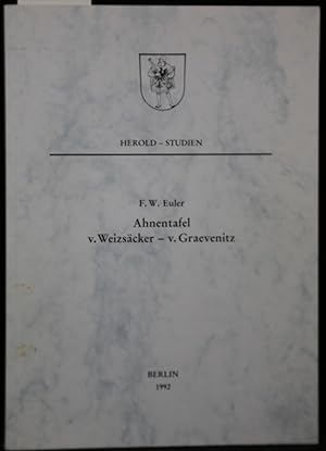 Ahnentafel v. Weizsäcker - v. Graevenitz, Exemplarische Darstellung der prosopographischen Voraus...