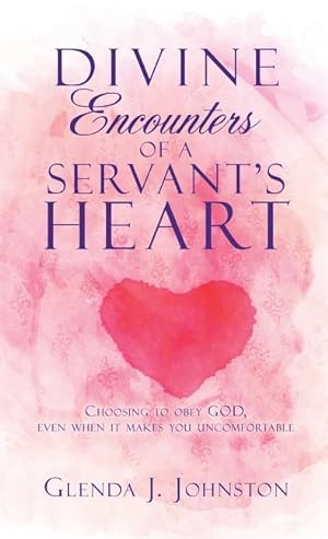 Bild des Verkufers fr Divine Encounters of a Servant\ s Heart zum Verkauf von moluna